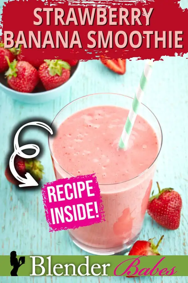 Strawberry Banana Smoothie Recipe | Blender Babes
